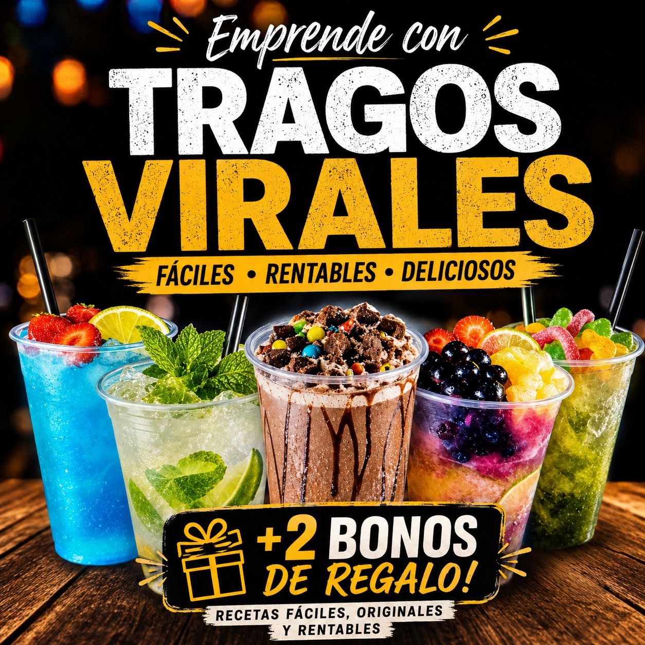 Emprende con tragos virales + 2 Bonos: Ganá +$750.000 al mes